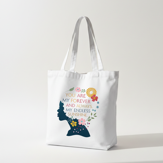 Tote Bag - You Are My Forever